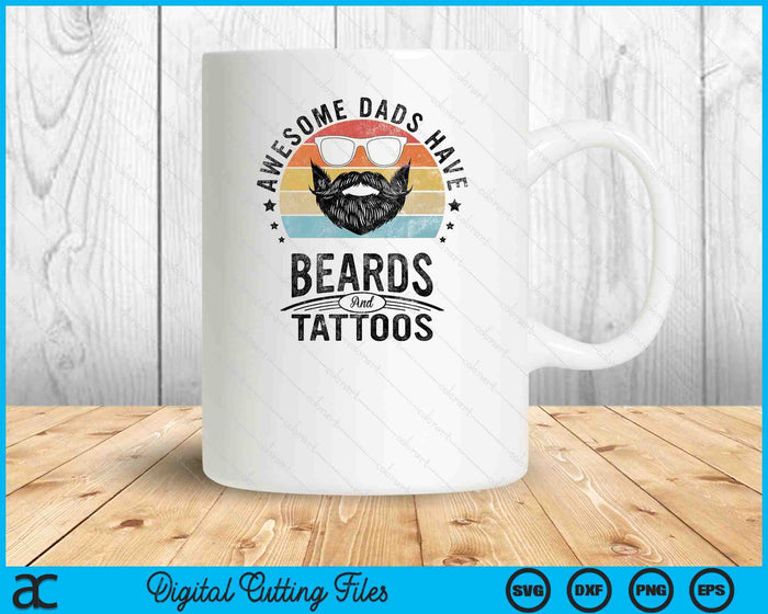 Geweldige vaders hebben baarden en tatoeages Bebaarde vader SVG PNG digitale snijbestanden Geweldige vaders hebben baarden en tatoeages Bebaarde vader SVG PNG digitale snijbestanden