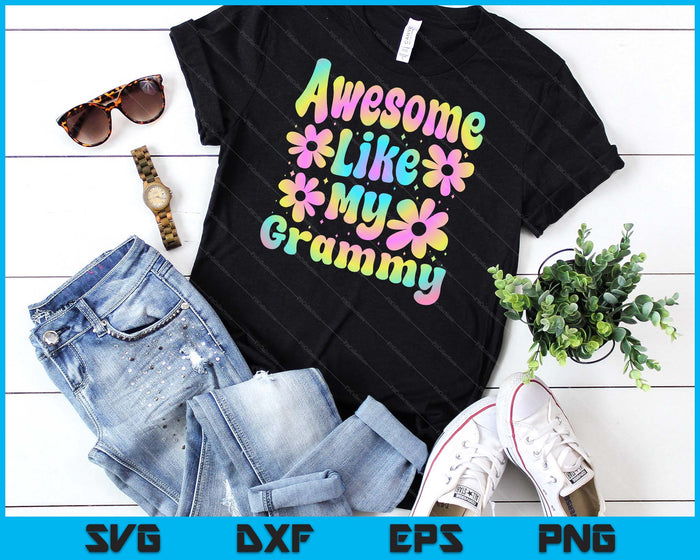 Awesome Like My Grammy Groovy Graphic Mother's Day SVG PNG Digital Cutting File Awesome Like My Grammy Groovy Graphic Mother's Day SVG PNG Digital Cutting File