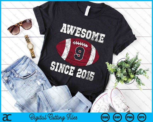 Awesome Since 2015 9th Birthday Football 9 Years Old Vintage Sports SVG PNG Digital Cutting Files