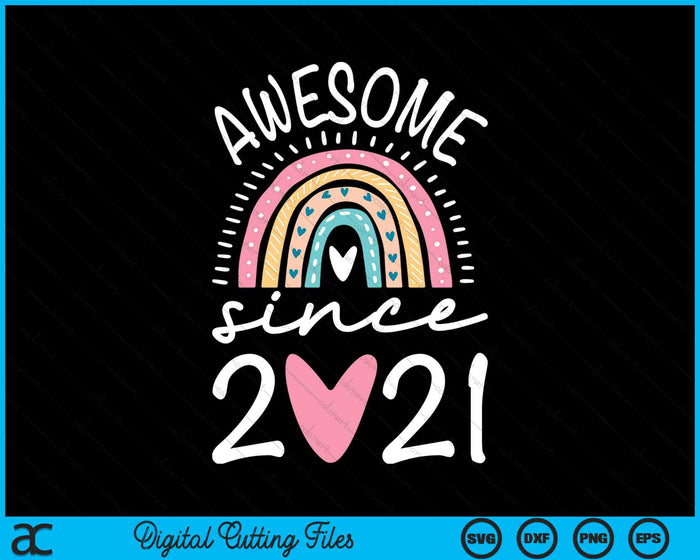 Awesome Since 2021 3rd Birthday Rainbow SVG PNG Digital Cutting Files Awesome Since 2021 3rd Birthday Rainbow SVG PNG Digital Cutting Files