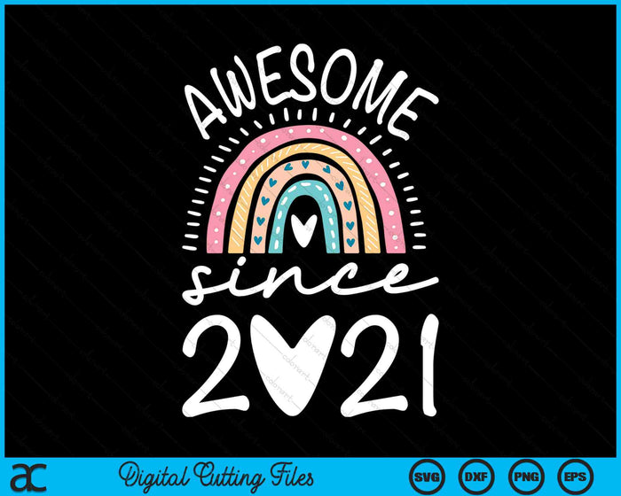 Awesome Since 2021 3rd Birthday Rainbow SVG PNG Digital Printable Files Awesome Since 2021 3rd Birthday Rainbow SVG PNG Digital Printable Files