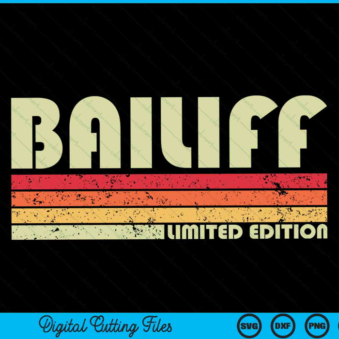 BAILIFF Título de trabajo divertido Profesión Cumpleaños SVG PNG Archivos de corte digital BAILIFF Título de trabajo divertido Profesión Cumpleaños SVG PNG Archivos de corte digital