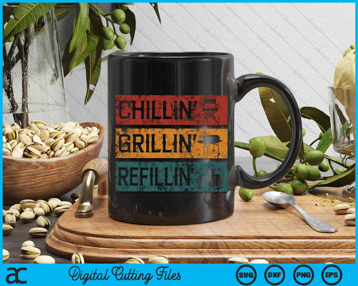 BBQ Smoker Chillin' Grillin' Refillin' Barbecue SVG PNG Digital Cutting Files BBQ Smoker Chillin' Grillin' Refillin' Barbecue SVG PNG Digital Cutting Files