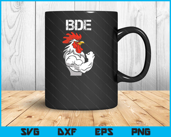 BDE Big Dick Energy Funny Adult Humor Meme Rooster Graphic SVG PNG Digital Printable Files BDE Big Dick Energy Funny Adult Humor Meme Rooster Graphic SVG PNG Digital Printable Files