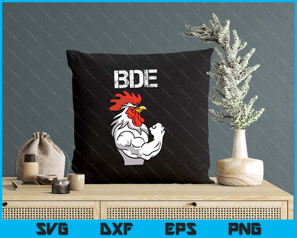 BDE Big Dick Energy Funny Adult Humor Meme Rooster Graphic SVG PNG Digital Printable Files