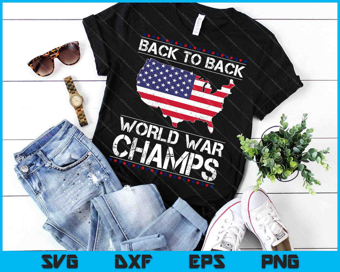 Back To Back Undefeated World War Champs SVG PNG Cutting Printable Files Back To Back Undefeated World War Champs SVG PNG Cutting Printable Files