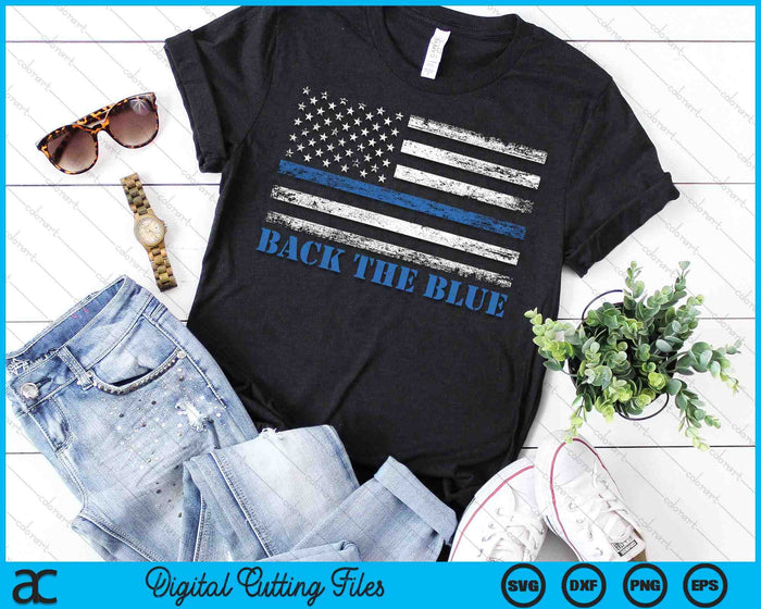 Back The Blue Thin Blue Line American Flag Police Support SVG PNG Digital Printable Files Back The Blue Thin Blue Line American Flag Police Support SVG PNG Digital Printable Files