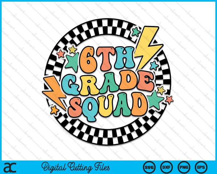 Back To School Groovy Teacher 6th Grade Crew Squad Team SVG PNG Digital Cutting Files Back To School Groovy Teacher 6th Grade Crew Squad Team SVG PNG Digital Cutting Files