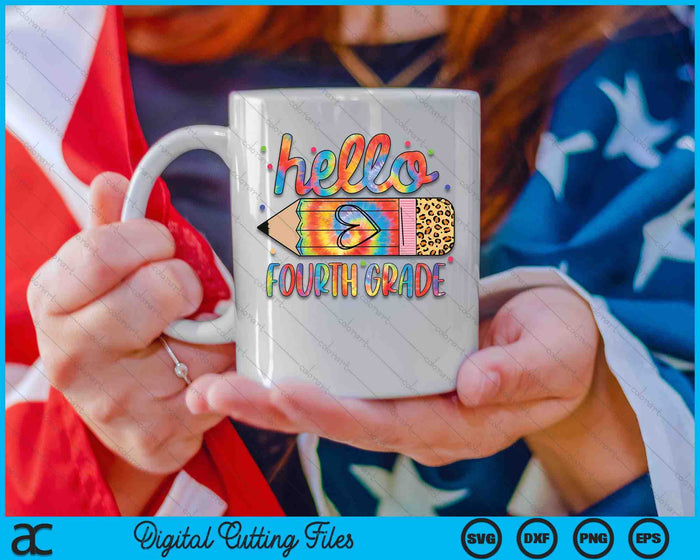 Back To School Hello Fourth 4th Grade Leopard Tie Dye Pencil SVG PNG Digital Cutting Files Back To School Hello Fourth 4th Grade Leopard Tie Dye Pencil SVG PNG Digital Cutting Files