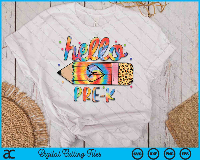 Back To School Hello Pre-K Leopard Tie Dye Pencil SVG PNG Digital Cutting Files Back To School Hello Pre-K Leopard Tie Dye Pencil SVG PNG Digital Cutting Files