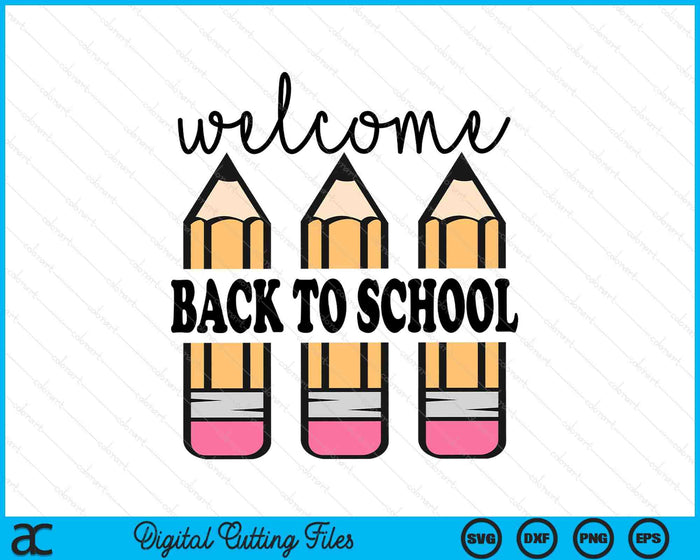 Back To School Pencil Teacher 1st Day Of School SVG PNG Digital Printable Files Back To School Pencil Teacher 1st Day Of School SVG PNG Digital Printable Files