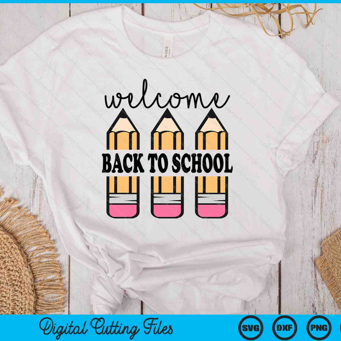 Back To School Pencil Teacher 1st Day Of School SVG PNG Digital Printable Files Back To School Pencil Teacher 1st Day Of School SVG PNG Digital Printable Files
