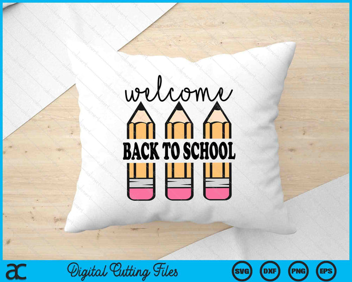 Back To School Pencil Teacher 1st Day Of School SVG PNG Digital Printable Files Back To School Pencil Teacher 1st Day Of School SVG PNG Digital Printable Files