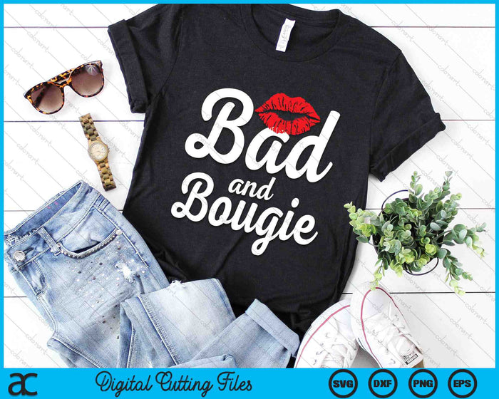 Bad and Bougie Melanin Poppin Black History Month SVG PNG Digital Cutting Files Bad and Bougie Melanin Poppin Black History Month SVG PNG Digital Cutting Files