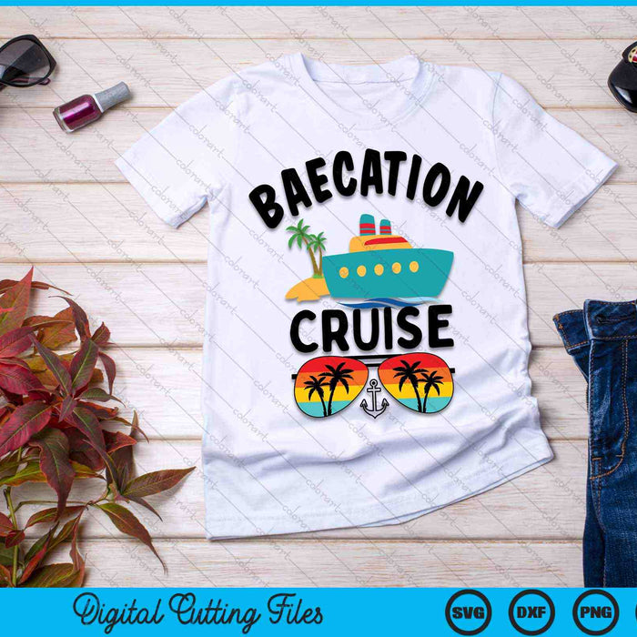 Baecation Cruise Couples Matching Vacation Ship SVG PNG Digital Cutting Files