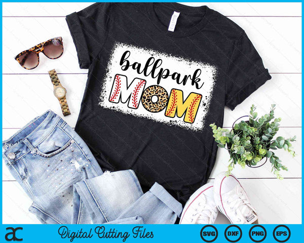 Ballpark Mom Baseball Softball Mother's Day Bleached SVG PNG Digital Cutting Files