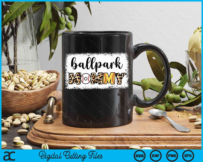 Ballpark Mommy Baseball Softball Mother's Day Bleached SVG PNG Digital Cutting Files Ballpark Mommy Baseball Softball Mother's Day Bleached SVG PNG Digital Cutting Files