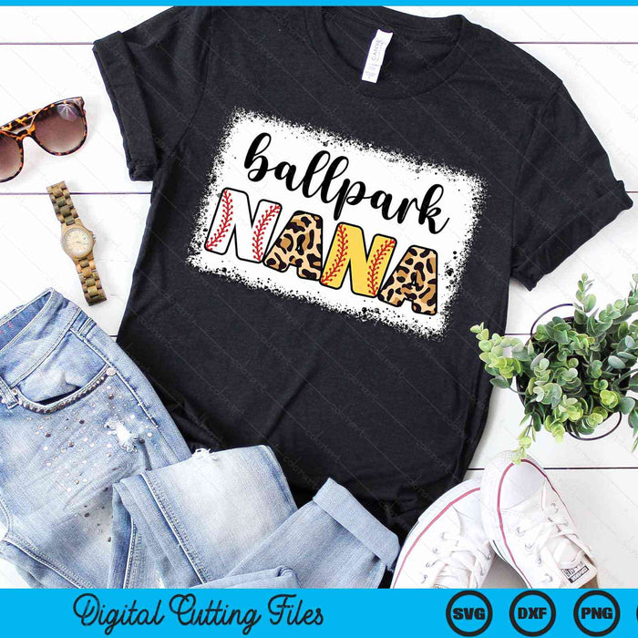 Ballpark Nana Baseball Softball Mother's Day Bleached SVG PNG Digital Cutting Files Ballpark Nana Baseball Softball Mother's Day Bleached SVG PNG Digital Cutting Files