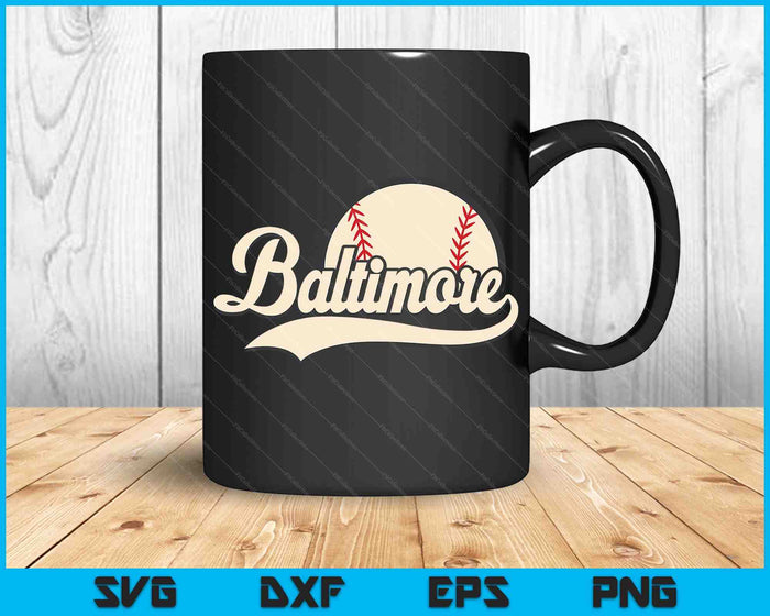 Baseball American Lover Baltimore Baseball SVG PNG Digital Cutting Files Baseball American Lover Baltimore Baseball SVG PNG Digital Cutting Files