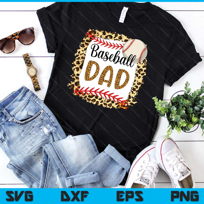 Baseball Dad Leopard Baseball Dad For Father's Day SVG PNG Digital Cutting Files