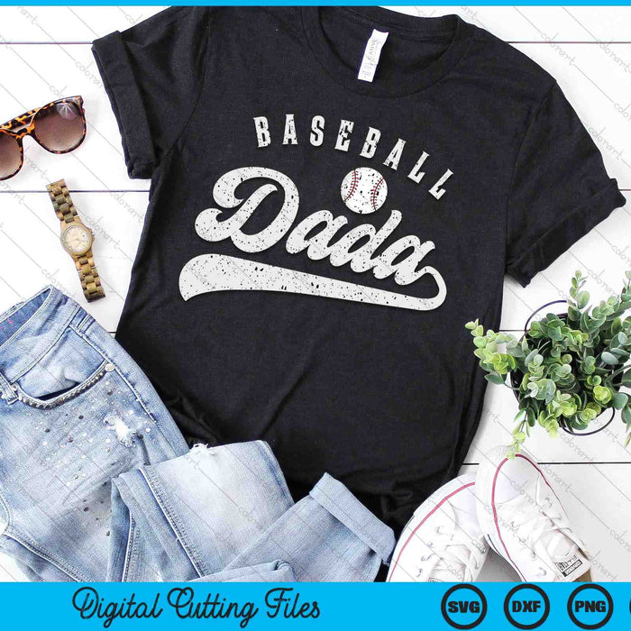 Baseball Dada SVG PNG Digital Printable Files Baseball Dada SVG PNG Digital Printable Files