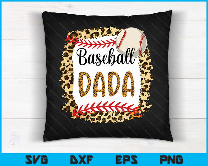 Baseball Dada Leopard Baseball Dada For Father's Day SVG PNG Digital Cutting Files Baseball Dada Leopard Baseball Dada For Father's Day SVG PNG Digital Cutting Files