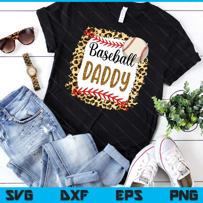 Baseball Daddy Leopard Baseball Daddy For Father's Day SVG PNG Digital Cutting Files