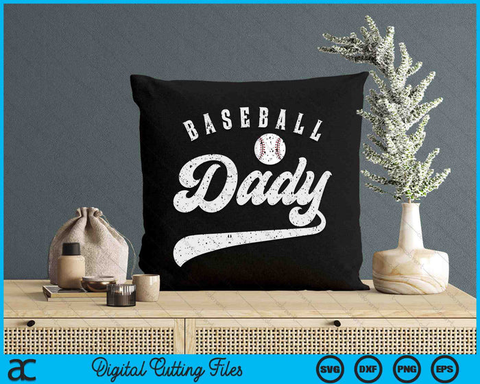 Baseball Dady SVG PNG Digital Printable Files Baseball Dady SVG PNG Digital Printable Files