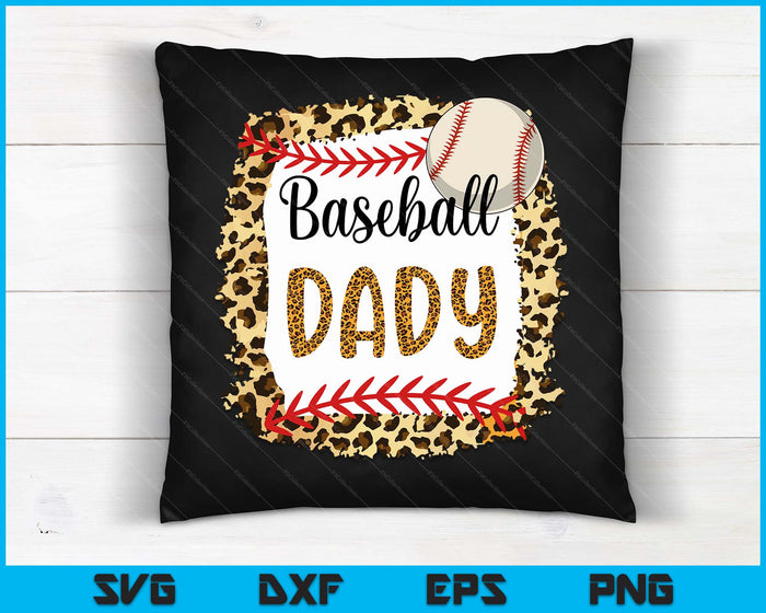Baseball Dady Leopard Baseball Dady For Father's Day SVG PNG Digital Cutting Files Baseball Dady Leopard Baseball Dady For Father's Day SVG PNG Digital Cutting Files
