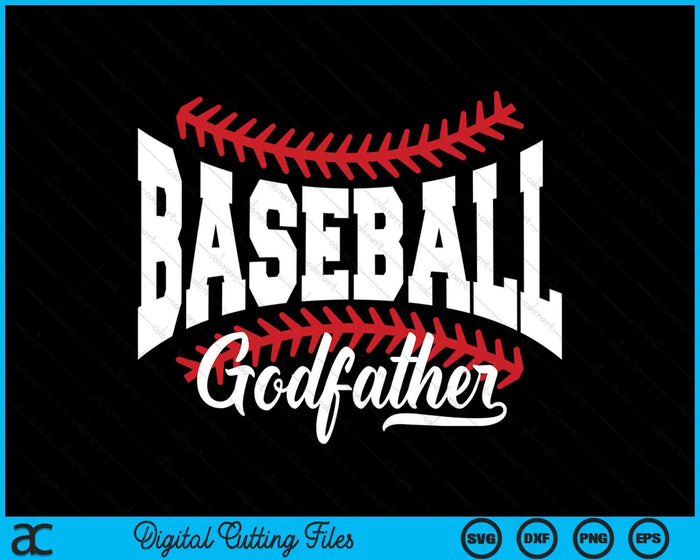 Baseball Godfather SVG PNG Cutting Printable Files Baseball Godfather SVG PNG Cutting Printable Files