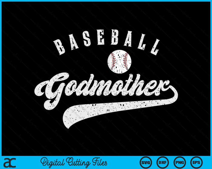 Baseball Godmother SVG PNG Digital Printable Files Baseball Godmother SVG PNG Digital Printable Files