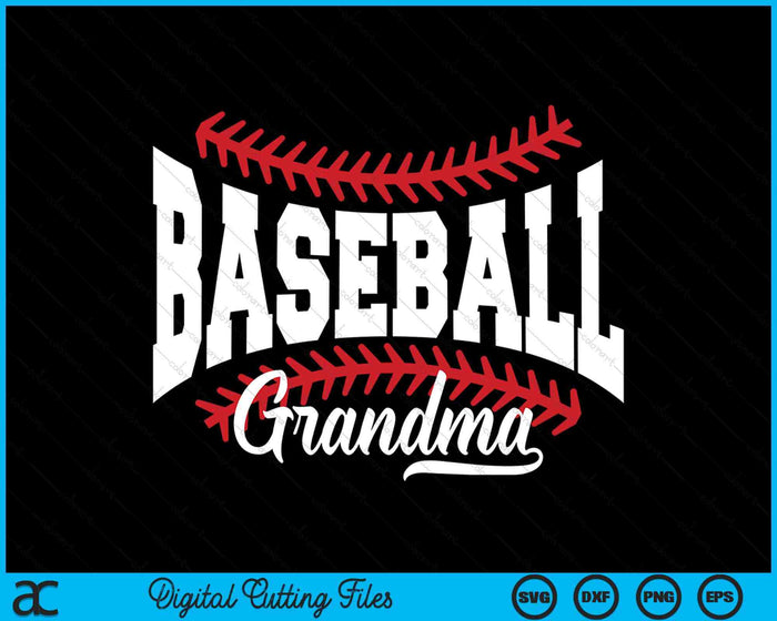 Baseball Grandma SVG PNG Cutting Printable Files Baseball Grandma SVG PNG Cutting Printable Files