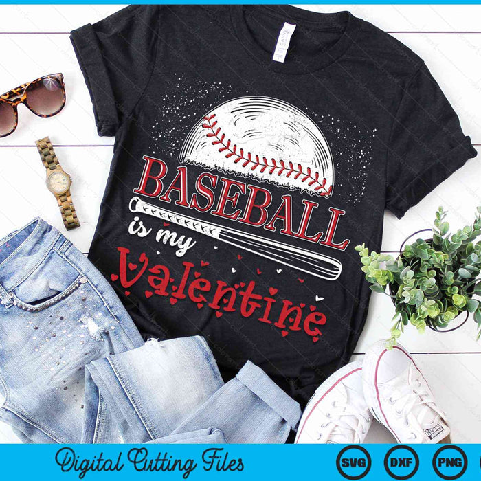 Baseball Is My Valentine Happy Valentine's Day SVG PNG Digital Cutting Files Baseball Is My Valentine Happy Valentine's Day SVG PNG Digital Cutting Files