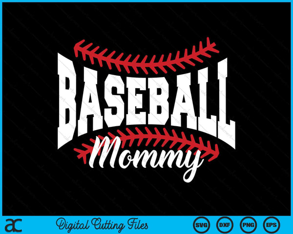 Baseball Mommy SVG PNG Cutting Printable Files
