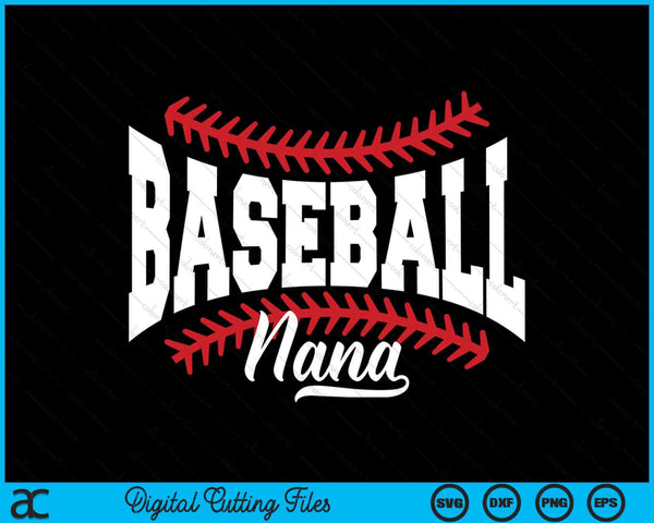 Baseball Nana SVG PNG Cutting Printable Files