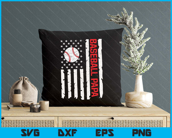 Baseball Papa USA American Flag Patriotic Papa 4th of July SVG PNG Digital Printable Files