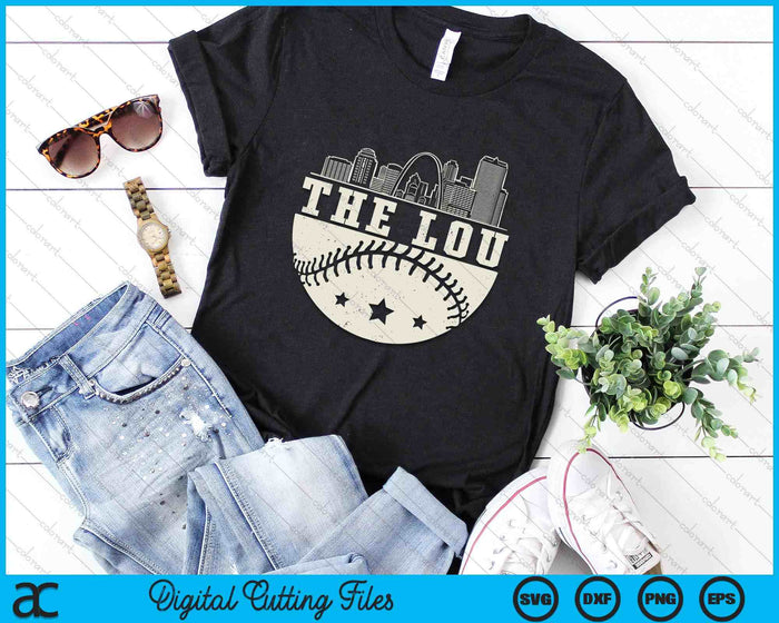 Baseball Season St. Louis The lou Fan Hometown SVG PNG Digital Printable Files Baseball Season St. Louis The lou Fan Hometown SVG PNG Digital Printable Files