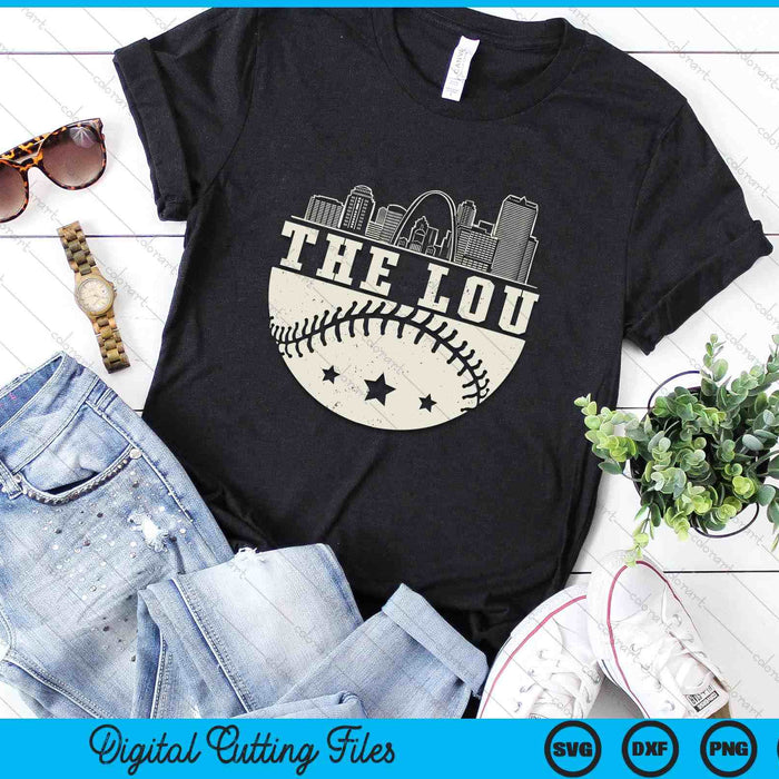 Baseball Season St. Louis The lou Fan Hometown SVG PNG Digital Printable Files Baseball Season St. Louis The lou Fan Hometown SVG PNG Digital Printable Files