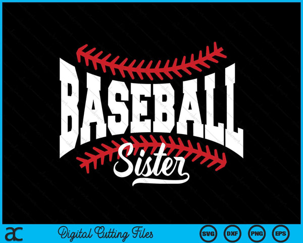 Baseball Sister SVG PNG Digital Printable Files