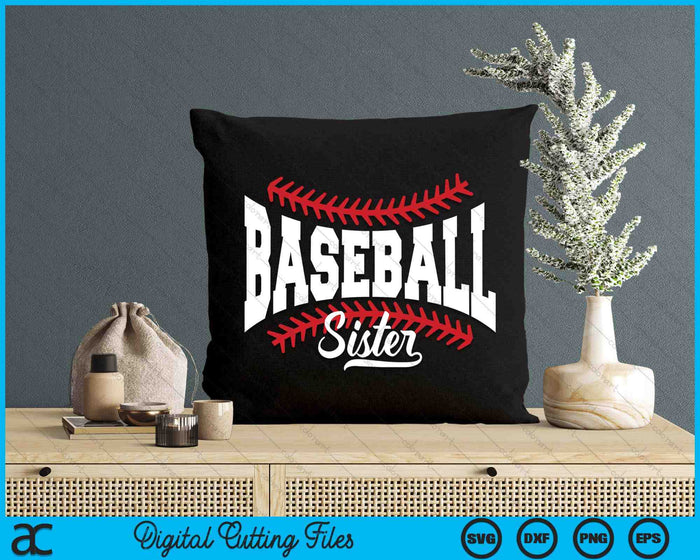 Baseball Sister SVG PNG Digital Printable Files Baseball Sister SVG PNG Digital Printable Files