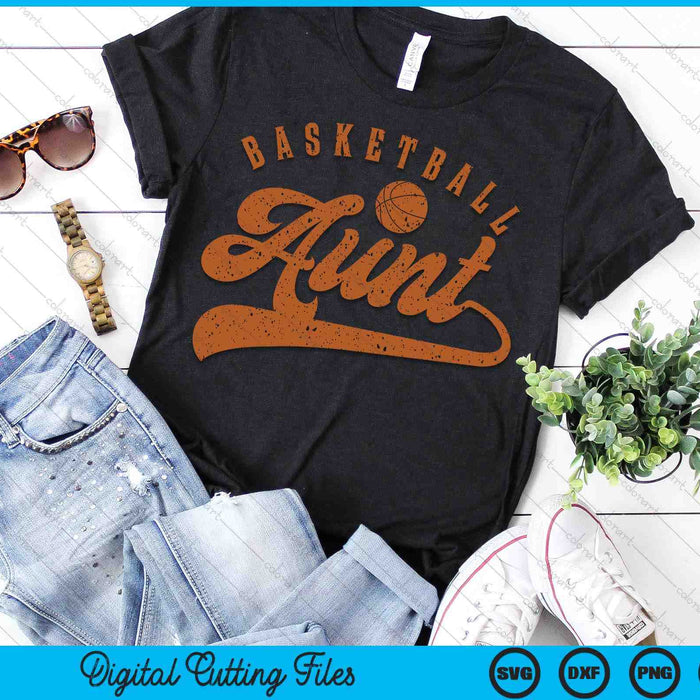 Basketball Aunt SVG PNG Digital Cutting Files Basketball Aunt SVG PNG Digital Cutting Files