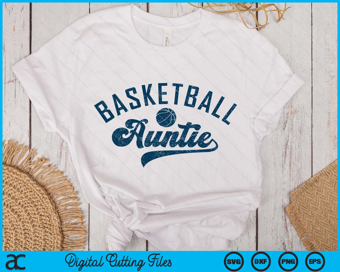Basketball Auntie SVG PNG Digital Printable Files Basketball Auntie SVG PNG Digital Printable Files