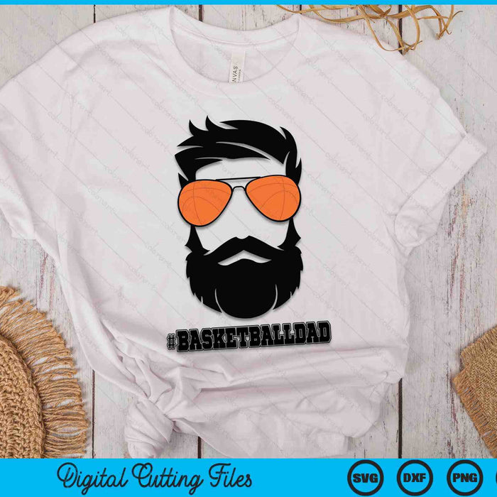 Basketball Dad With Beard And Cool Sunglasses SVG PNG Digital Printable Files Basketball Dad With Beard And Cool Sunglasses SVG PNG Digital Printable Files