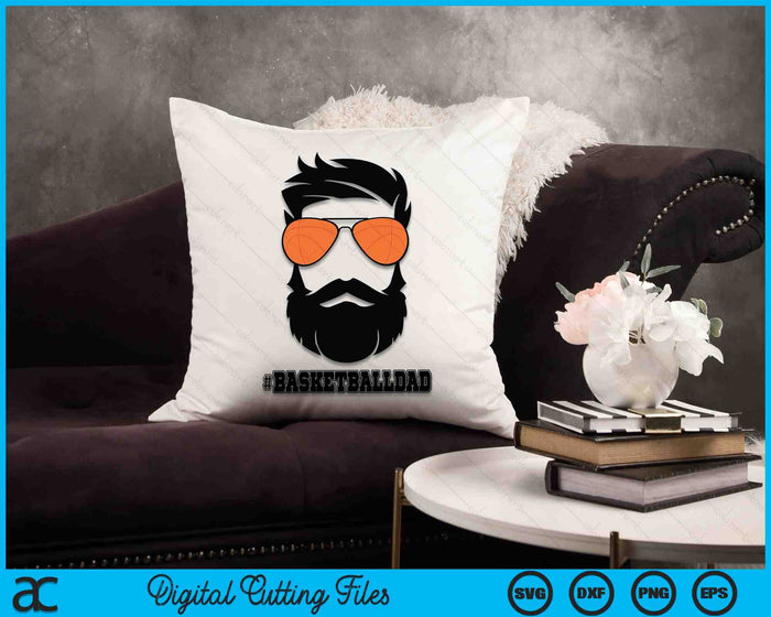 Basketball Dad With Beard And Cool Sunglasses SVG PNG Digital Printable Files Basketball Dad With Beard And Cool Sunglasses SVG PNG Digital Printable Files