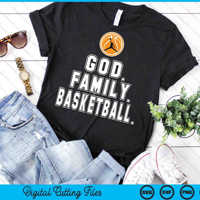 Basketball Family God Player Christian SVG PNG Digital Cutting Files Basketball Family God Player Christian SVG PNG Digital Cutting Files