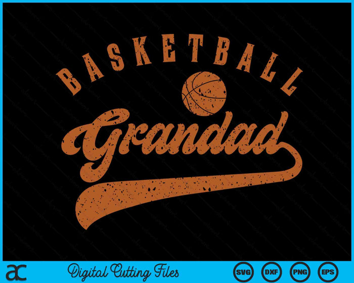Basketball Grandad SVG PNG Digital Cutting Files Basketball Grandad SVG PNG Digital Cutting Files