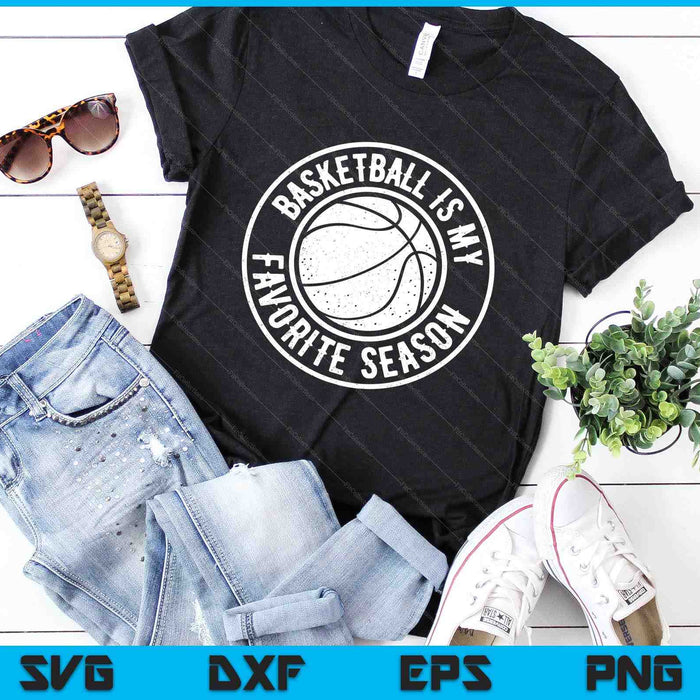 Basketball Is My Favorite Season Cheer Fan SVG PNG Digital Cutting Files Basketball Is My Favorite Season Cheer Fan SVG PNG Digital Cutting Files