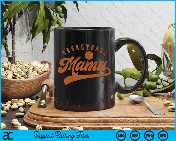 Basketball Mama SVG PNG Digital Cutting Files Basketball Mama SVG PNG Digital Cutting Files