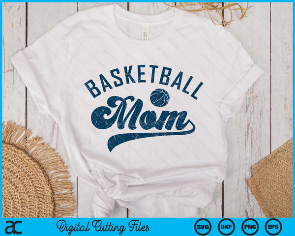 Basketball Mom Gifts Mother's Day SVG PNG Digital Printable Files