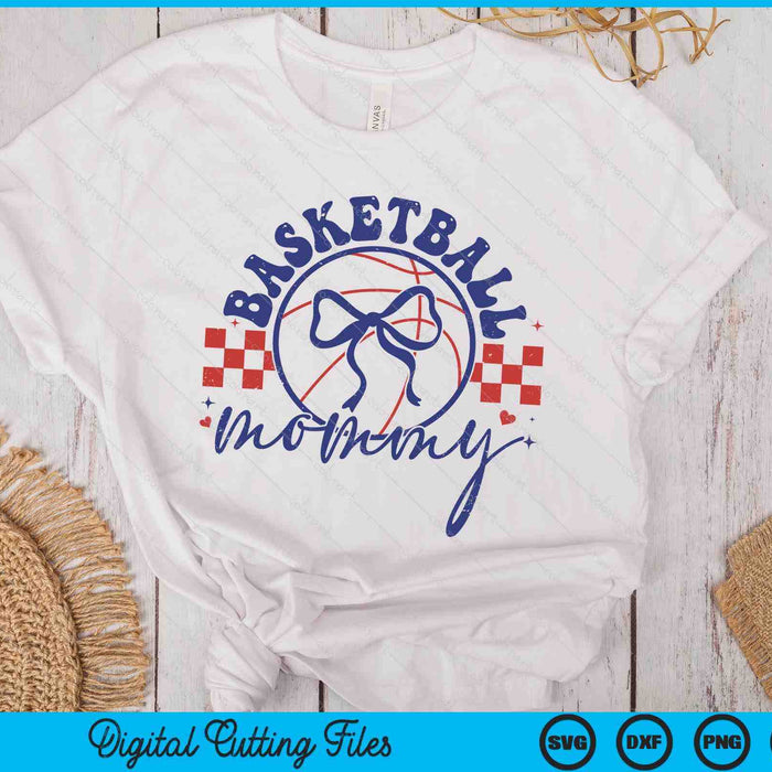 Basketball Mommy Coquette Bow Mother's Day SVG PNG Digital Printable Files Basketball Mommy Coquette Bow Mother's Day SVG PNG Digital Printable Files